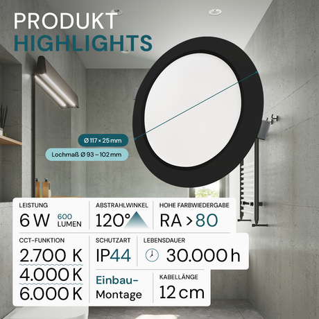LED Einbauleuchte in Schwarz, 6 W, 230 V, IP44-geschützt, 600 lm, Lichtfarbe einstellbar, Ø117x25 mm, Einbaustrahler mit Diffusor, Badezimmer Deckenleuchte
